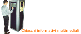 Chioschi Informativi Multimediali
