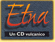 Etna: un cd vulcanico